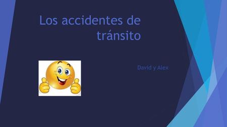 Los accidentes de tránsito