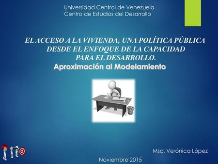 EL ACCESO A LA VIVIENDA, UNA POLÍTICA PÚBLICA