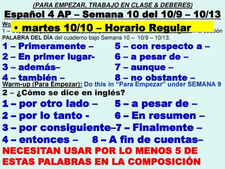 martes 10/10 – Horario Regular