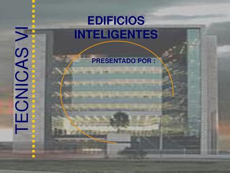 EDIFICIOS INTELIGENTES