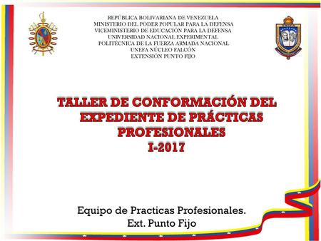 TALLER DE CONFORMACIÓN DEL EXPEDIENTE DE PRÁCTICAS PROFESIONALES