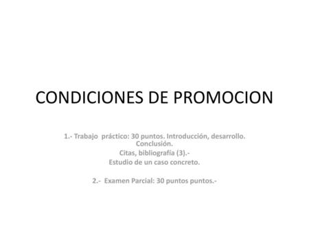 CONDICIONES DE PROMOCION
