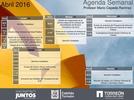 Agenda Semanal Abril 2016 Profesor Mario Cepeda Ramirez Cabildo