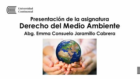 Presentación de la asignatura Derecho del Medio Ambiente