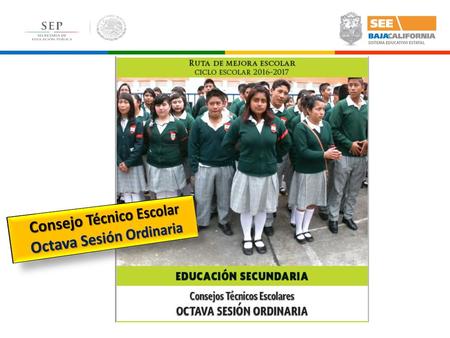 Consejo Técnico Escolar Octava Sesión Ordinaria