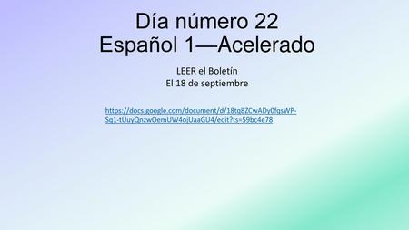 Día número 22 Español 1—Acelerado
