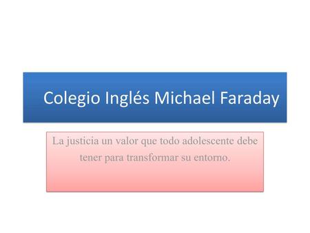 Colegio Inglés Michael Faraday