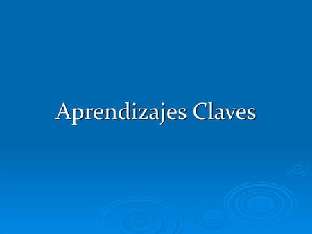 Aprendizajes Claves.
