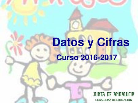Datos y Cifras Curso 2016-2017.