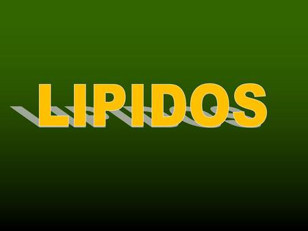 LIPIDOS.