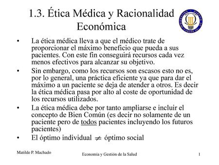 1.3. Ética Médica y Racionalidad Económica