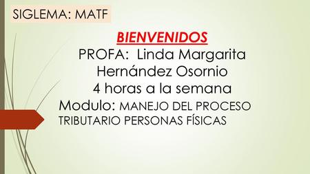 PROFA: Linda Margarita Hernández Osornio