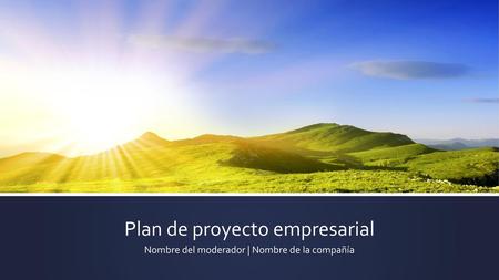 Plan de proyecto empresarial