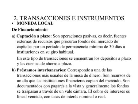 2. TRANSACCIONES E INSTRUMENTOS