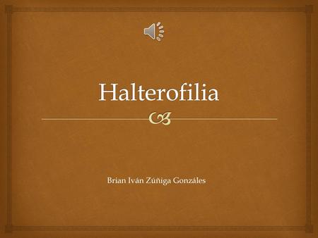 Halterofilia Brian Iván Zúñiga Gonzáles.