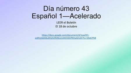 Día número 43 Español 1—Acelerado
