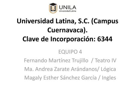 Universidad Latina, S. C. (Campus Cuernavaca)
