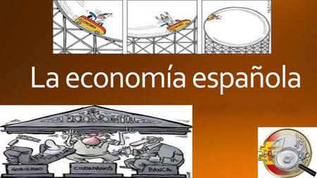 La economía española.