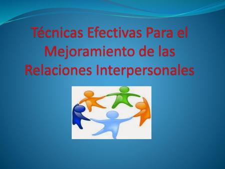 Las relaciones interpersonales