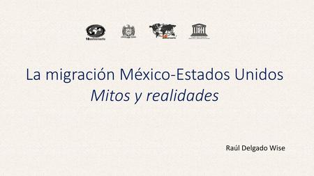 La migración México-Estados Unidos