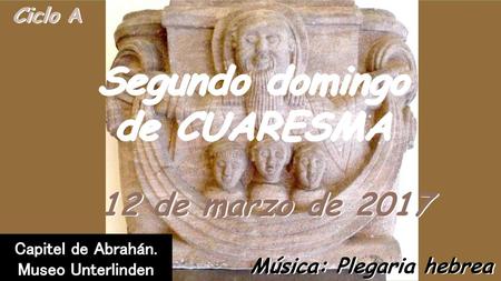Segundo domingo de CUARESMA