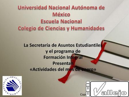 La Secretaría de Asuntos Estudiantiles «Actividades del mes de enero»