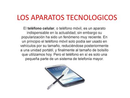 LOS APARATOS TECNOLOGICOS