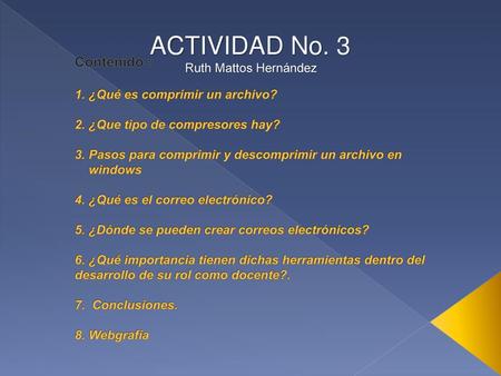ACTIVIDAD No. 3 Ruth Mattos Hernández