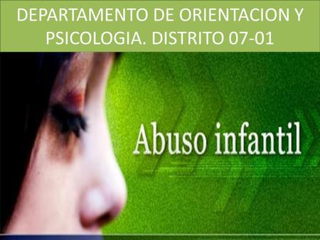 DEPARTAMENTO DE ORIENTACION Y PSICOLOGIA. DISTRITO