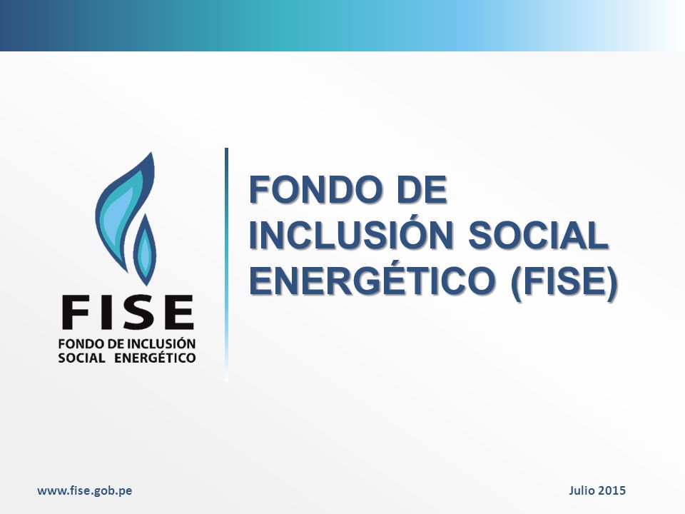  FONDO DE INCLUSIÓN SOCIAL ENERGÉTICA (FISE)