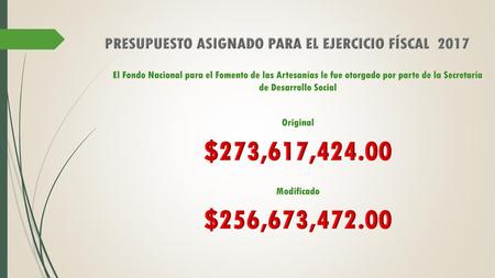 PRESUPUESTO ASIGNADO PARA EL EJERCICIO FÍSCAL 2017