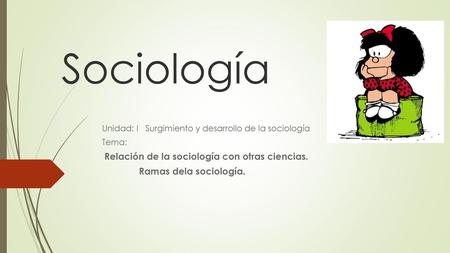 Sociología Ramas dela sociología.
