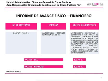 INFORME DE AVANCE FÍSICO – FINANCIERO