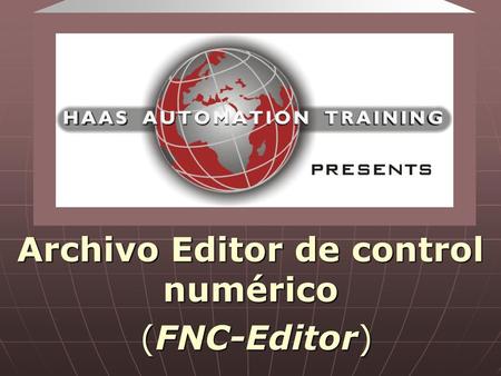 Archivo Editor de control numérico (FNC-Editor)