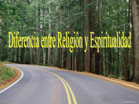 Diferencia entre Religión y Espiritualidad