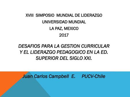 Juan Carlos Campbell E. PUCV-Chile