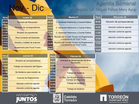 Nov - Dic Agenda Semanal 1er. Regidor Lic. Miguel Felipe Mery Ayup