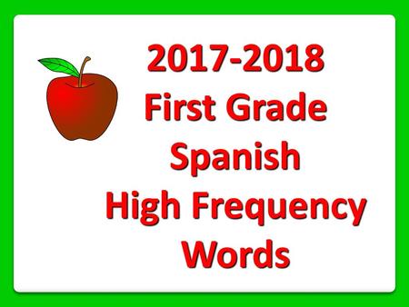 First Grade Spanish High Frequency Words