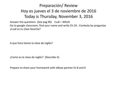 Answer the questions  (See pag 96)    Cuál = Which