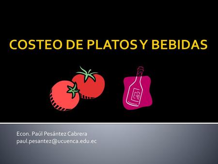 COSTEO DE PLATOS Y BEBIDAS