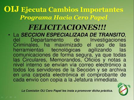 OIJ Ejecuta Cambios Importantes Programa Hacia Cero Papel