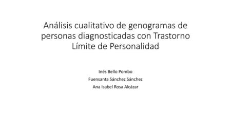 Inés Bello Pombo Fuensanta Sánchez Sánchez Ana Isabel Rosa Alcázar