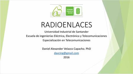 RADIOENLACES Universidad Industrial de Santander