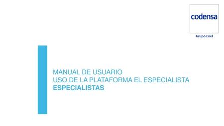 MANUAL DE USUARIO USO DE LA PLATAFORMA EL ESPECIALISTA ESPECIALISTAS.