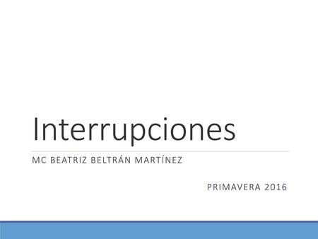 MC Beatriz Beltrán Martínez Primavera 2016