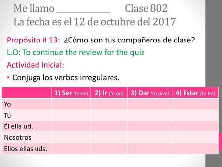 Propósito # 13:  ¿Cómo son tus compañeros de clase?