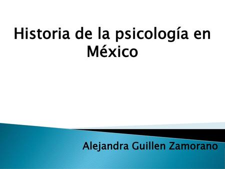 Historia de la psicología en México
