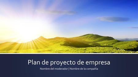 Plan de proyecto de empresa