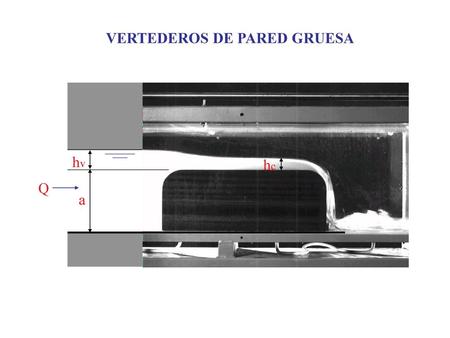 VERTEDEROS DE PARED GRUESA