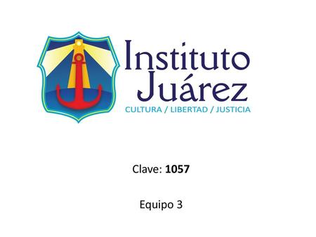 Clave: 1057 Equipo 3.